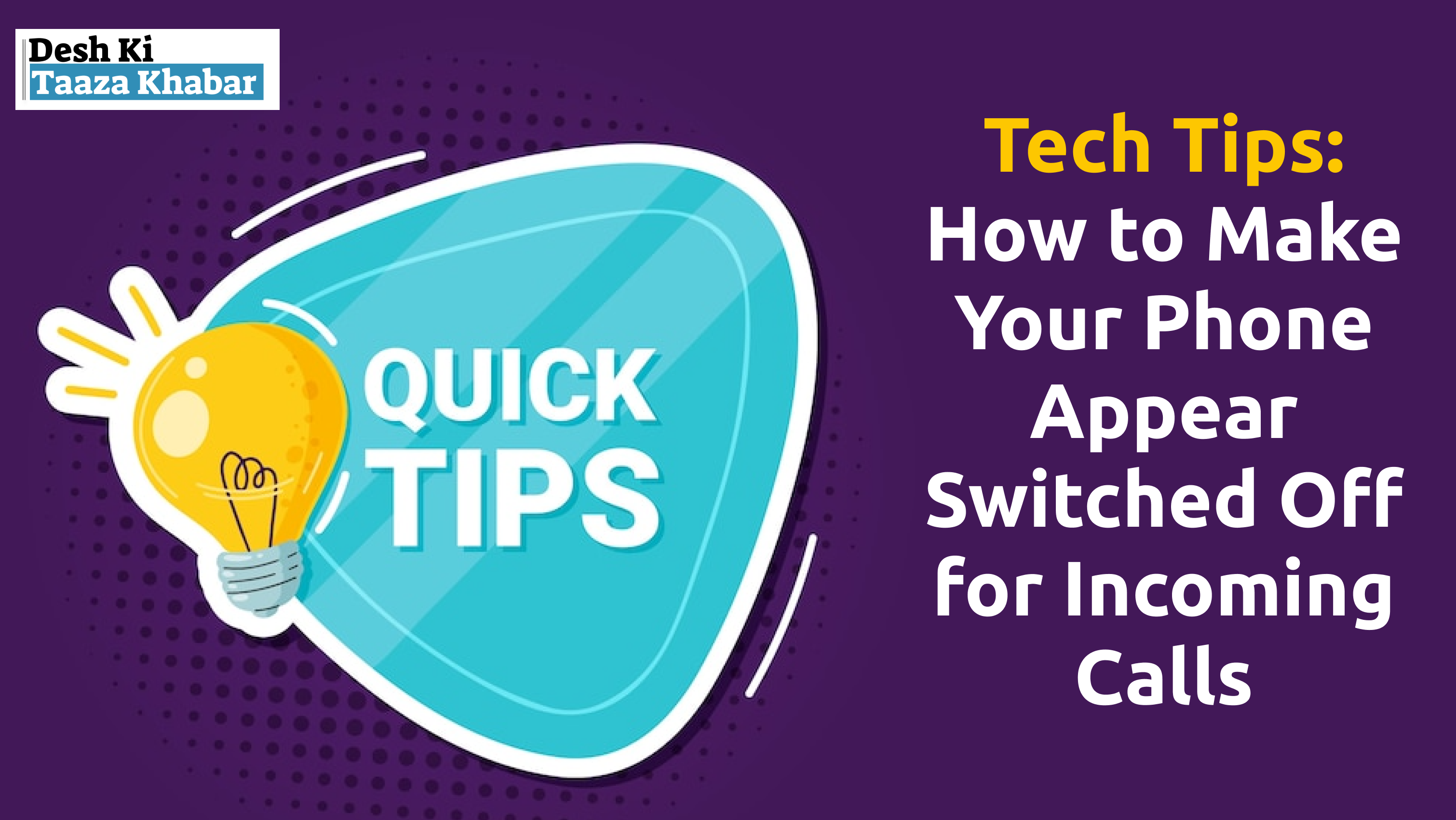 Tech Tips: How to Make Your Phone Appear Switched Off for Incoming Calls