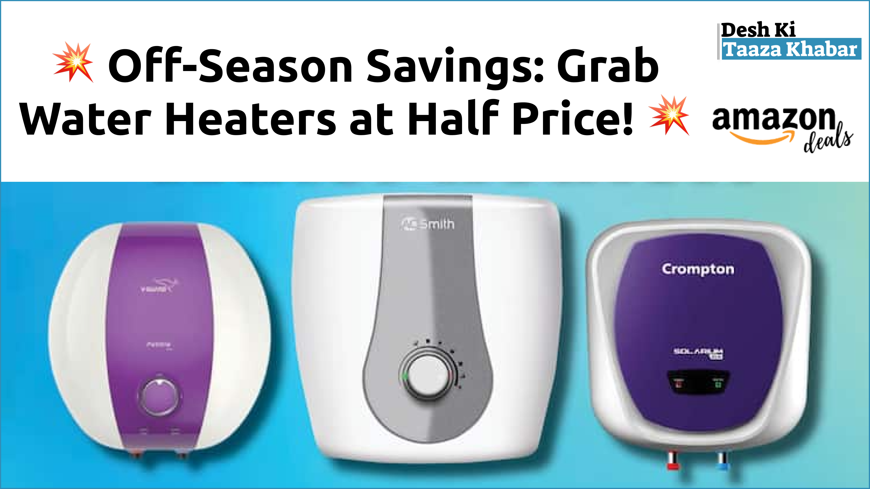 Grab Water Heaters at Half Price During the Off-Season: Don’t Miss These Hot Deals!